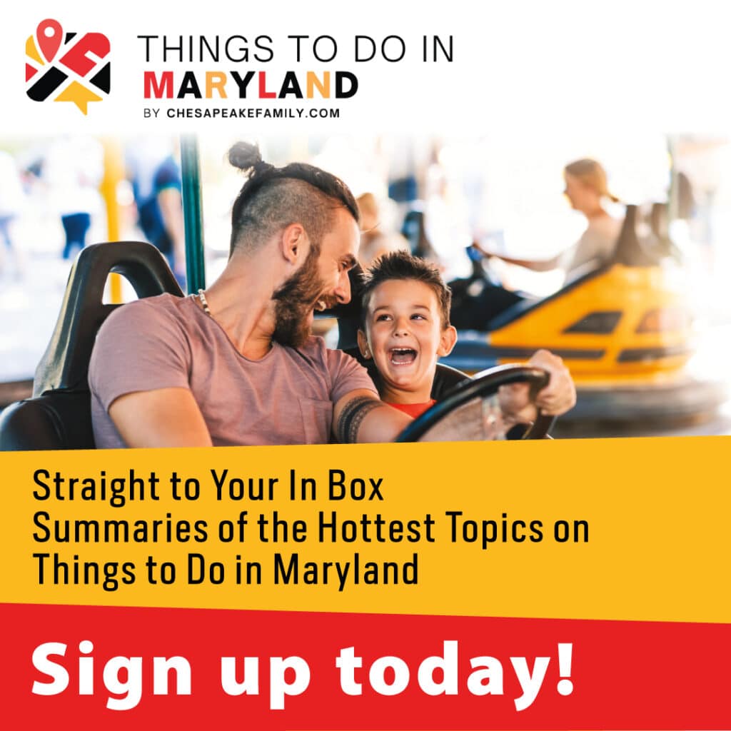 Sign up for Things to do in Maryland